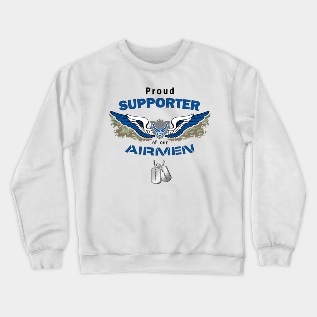 Support our Airmen Crewneck Sweatshirt by krisk9k